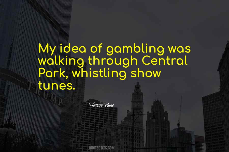 Quotes About Central Park #755819