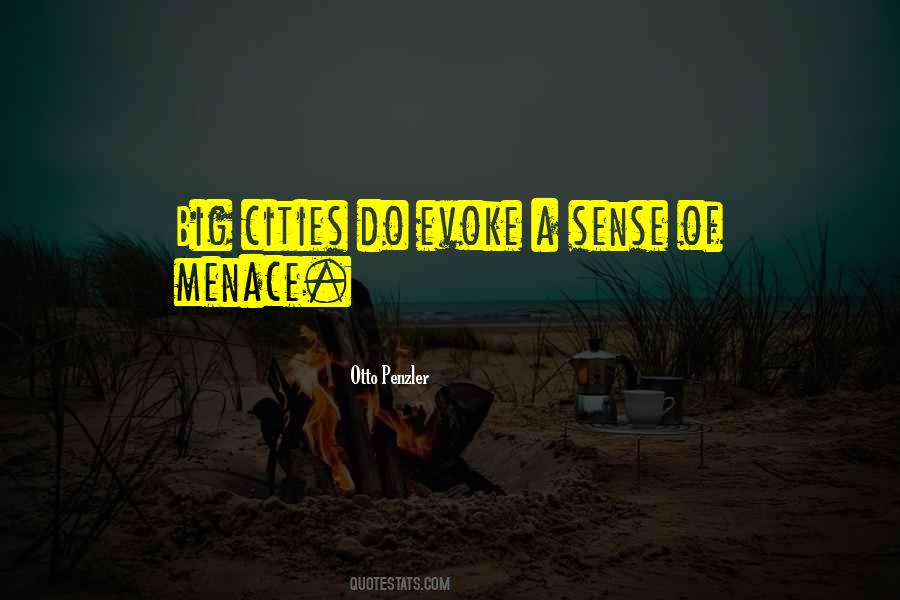 Quotes About Menace #1100534