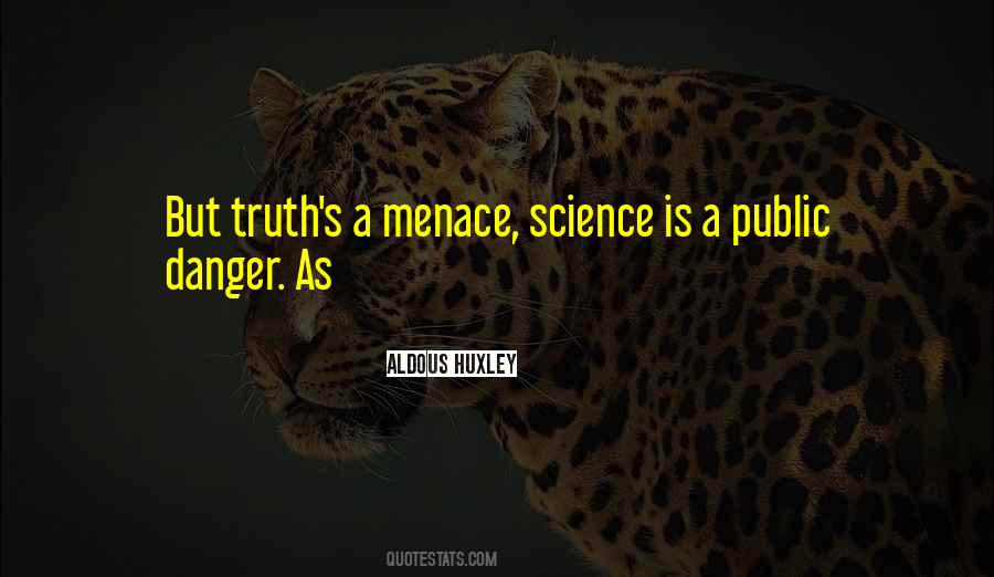 Quotes About Menace #1362158