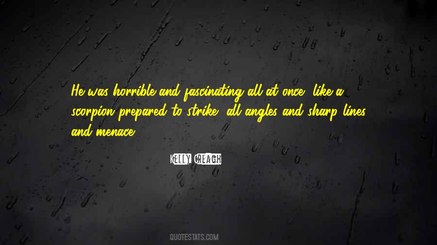 Quotes About Menace #139220 Quotes About Menace #139220