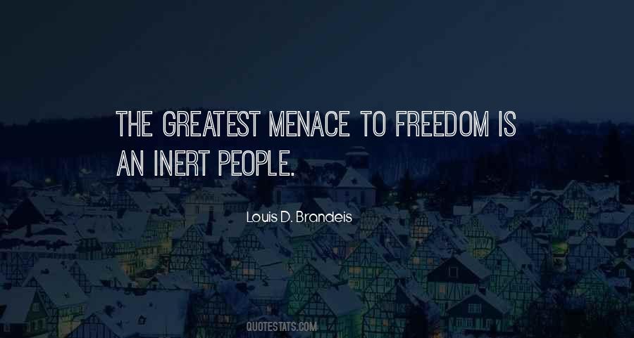 Quotes About Menace #316091 Quotes About Menace #316091