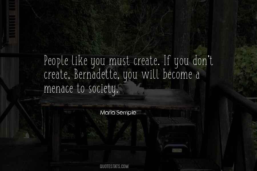 Quotes About Menace #376889 Quotes About Menace #376889