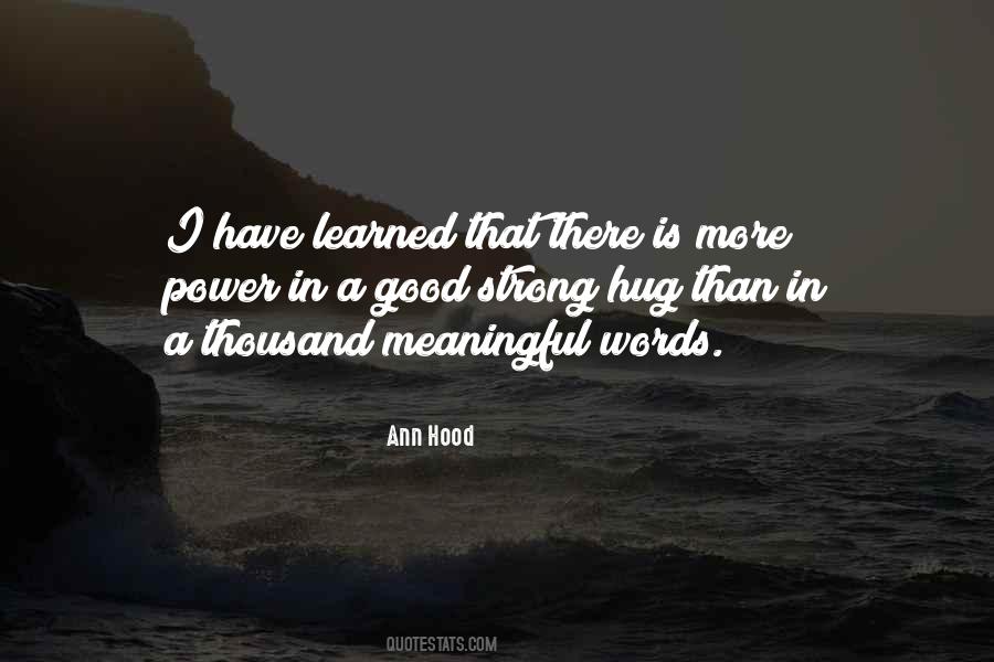 Quotes About Meaningful Words #1539796