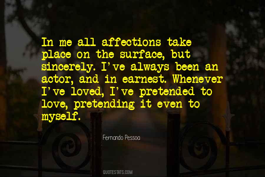 Quotes About Pretending To Be In Love #318819