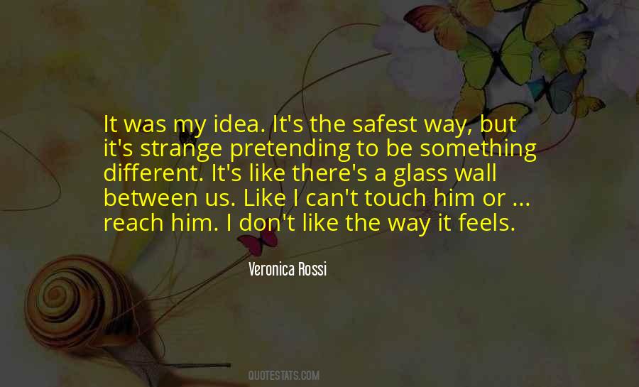Quotes About Pretending To Be In Love #96079