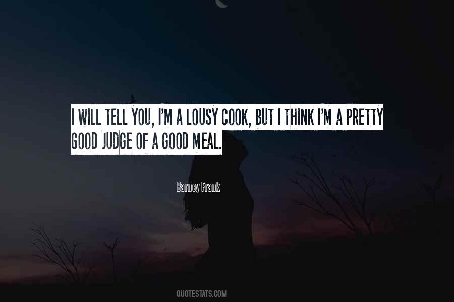 Quotes About A Good Meal #1251077