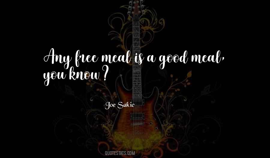 Quotes About A Good Meal #1843095