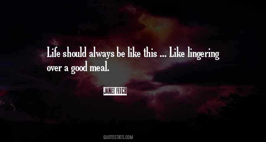 Quotes About A Good Meal #826417