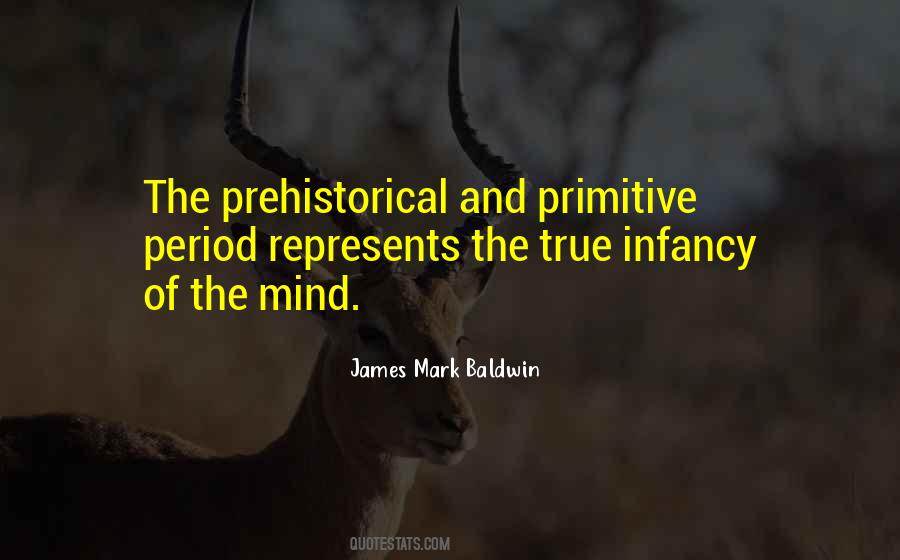 Prehistorical Quotes #1399623