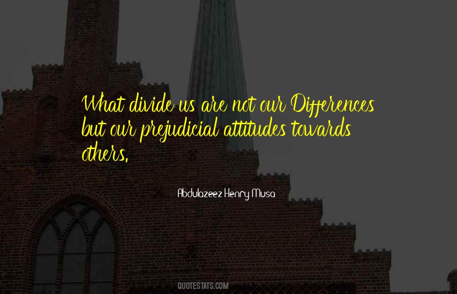 Prejudicial Quotes #784285