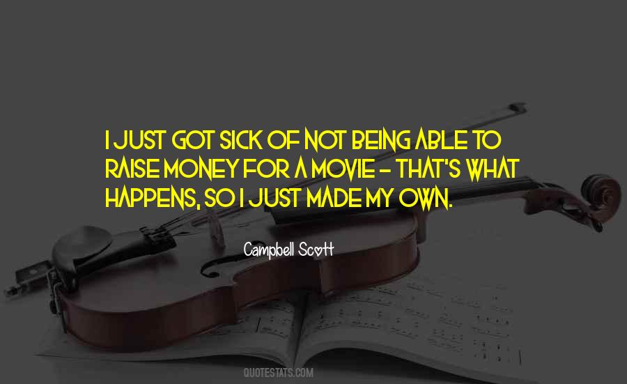 Quotes About Sick Of Being Sick #1266034