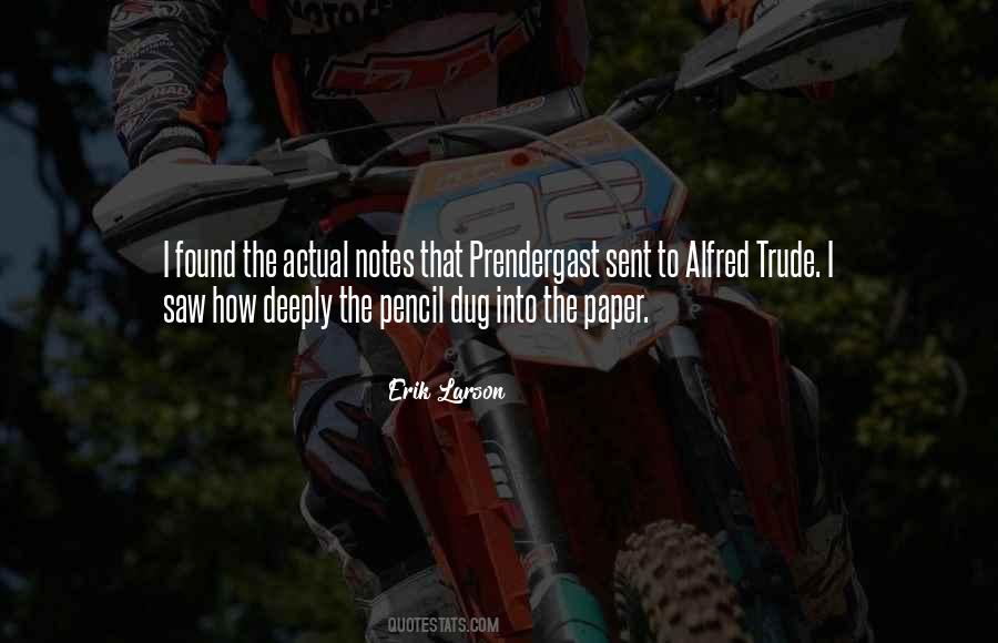 Prendergast Quotes #189360