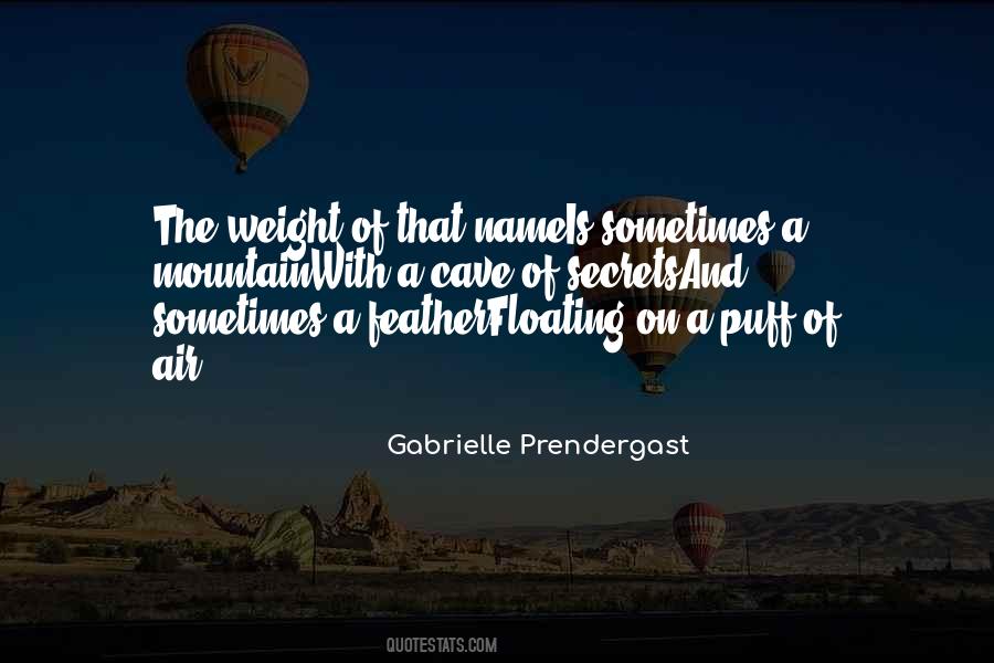 Prendergast Quotes #816100