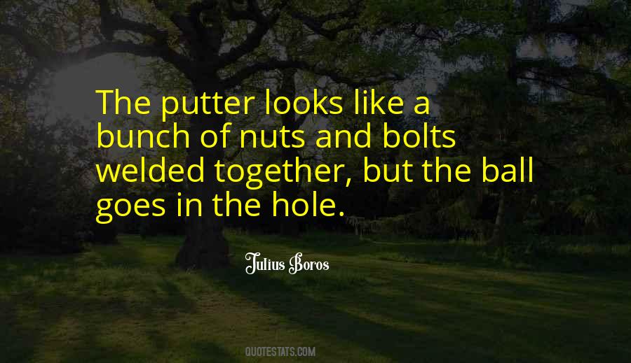 Quotes About Nuts And Bolts #957563