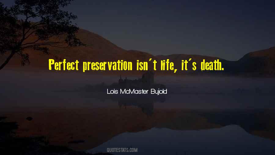 Preservation's Quotes #295543