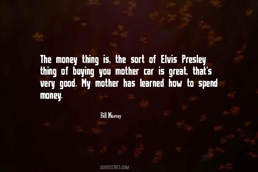 Presley's Quotes #838393