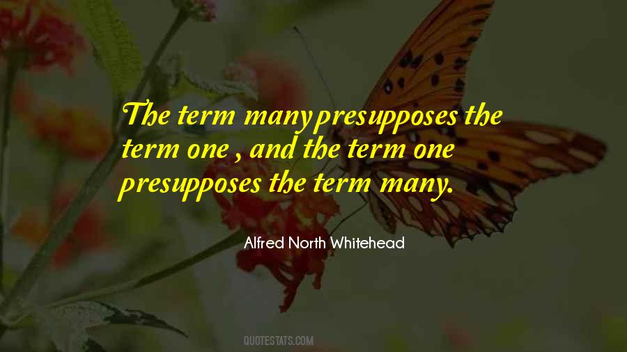 Presupposes Quotes #1166975