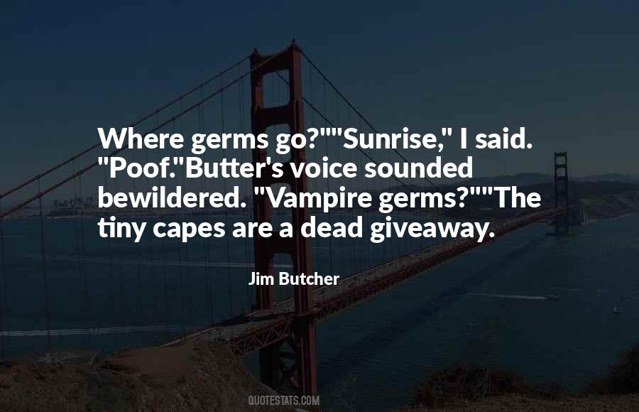 Quotes About Germs #154765