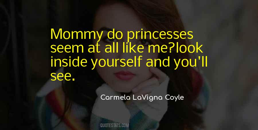 Quotes About Princesses #437925