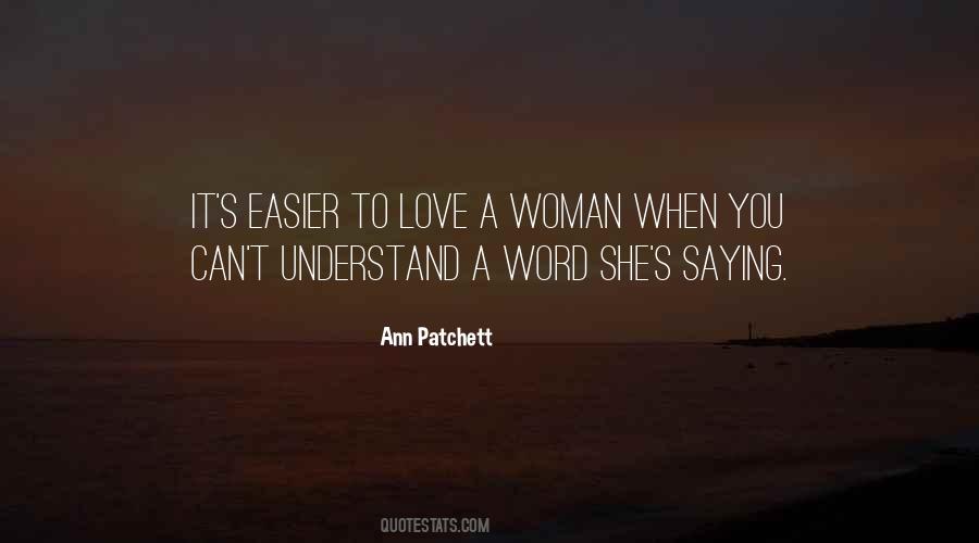 Quotes About To Love A Woman #1653757