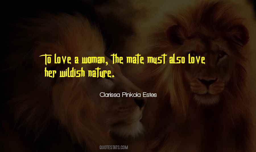 Quotes About To Love A Woman #1676272