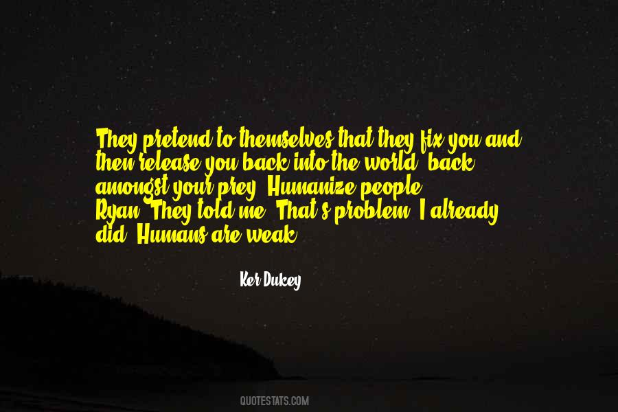 Prey's Quotes #694543