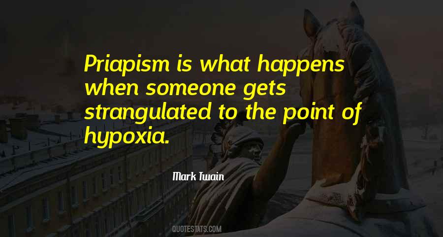 Priapism Quotes #517458