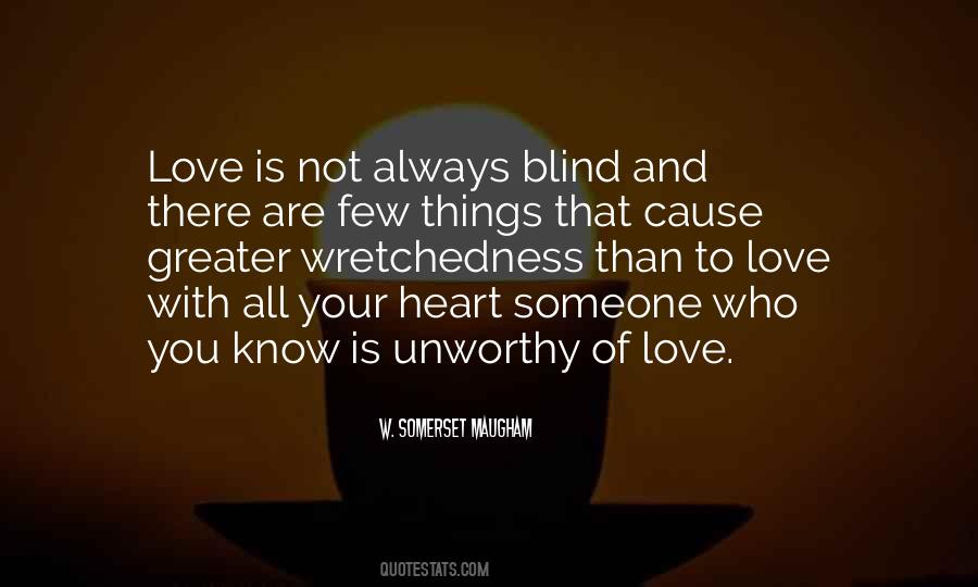 Quotes About Love With All Your Heart #1244713