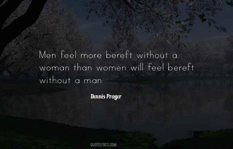 Quotes About Bereft #183777