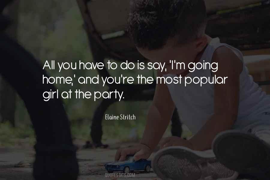 Quotes About Party Girl #1754034