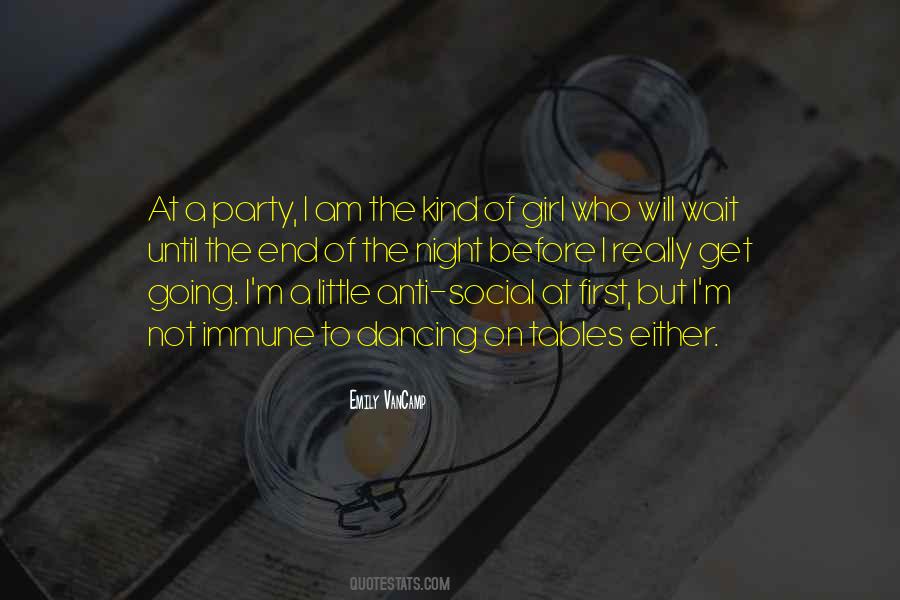 Quotes About Party Girl #1820899
