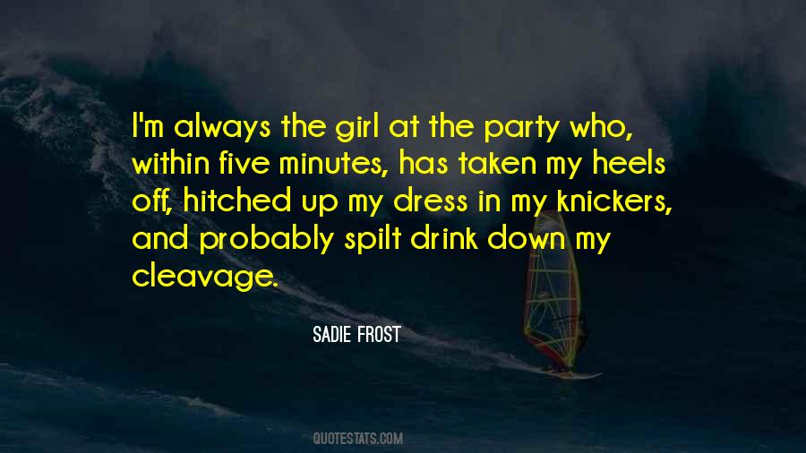 Quotes About Party Girl #371069