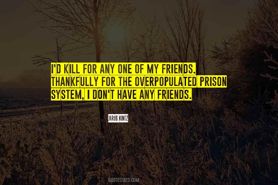 Prison'd Quotes #1065078