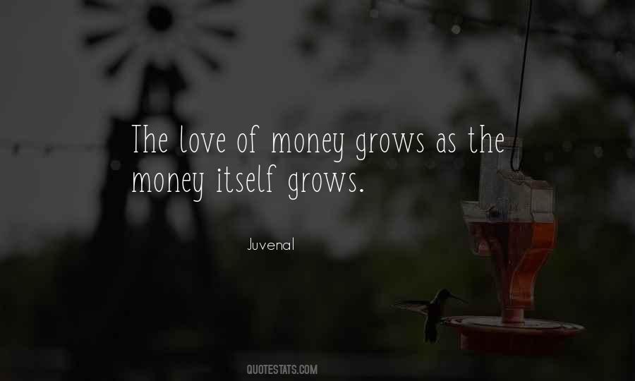 Quotes About Love Of Money #1346560