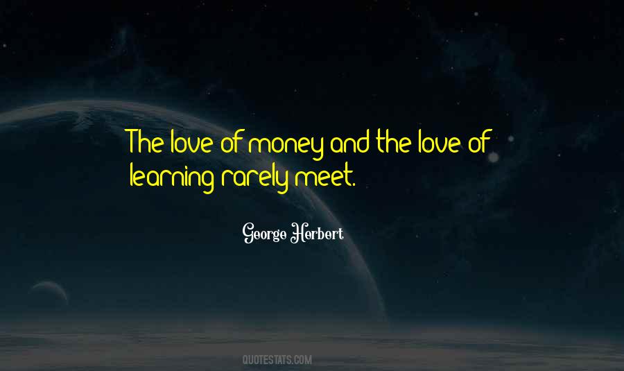 Quotes About Love Of Money #1565469