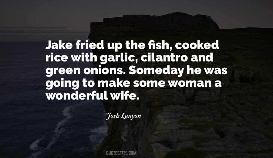 Quotes About Garlic #556342