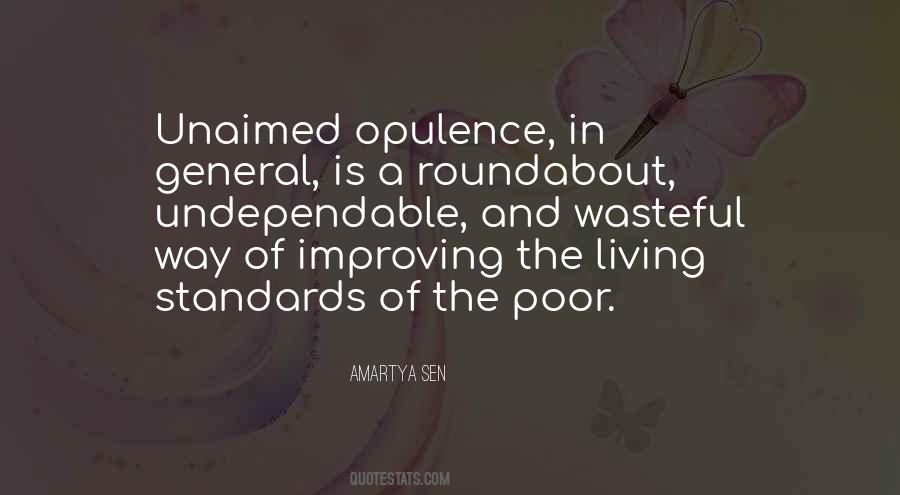 Quotes About Standards Of Living #153778