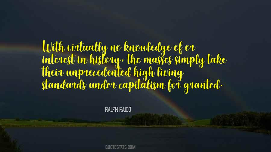 Quotes About Standards Of Living #218407