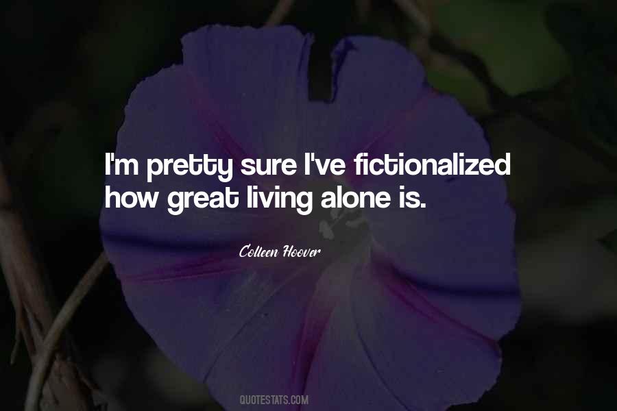 Quotes About Living Great #116672