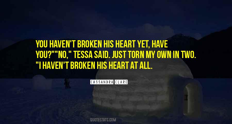 Quotes About Torn Heart #581419
