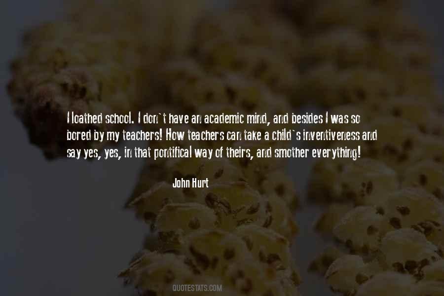 Quotes About Teachers And School #188805