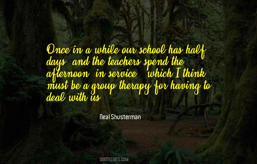 Quotes About Teachers And School #270516