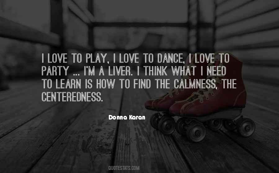 Quotes About Dance #1841860