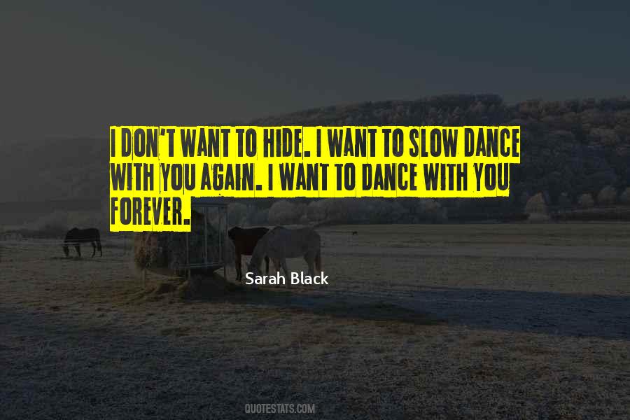 Quotes About Dance #1842747