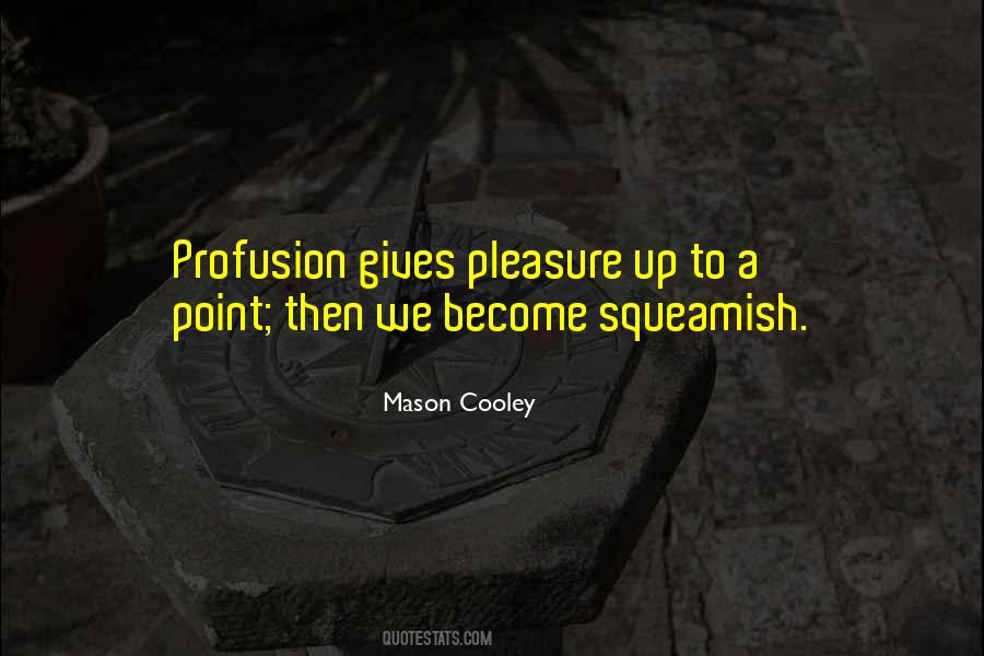 Profusion Quotes #345106