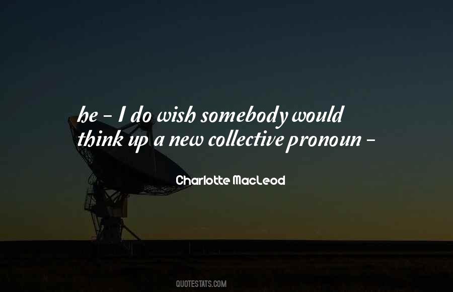 Pronoun Quotes #717199