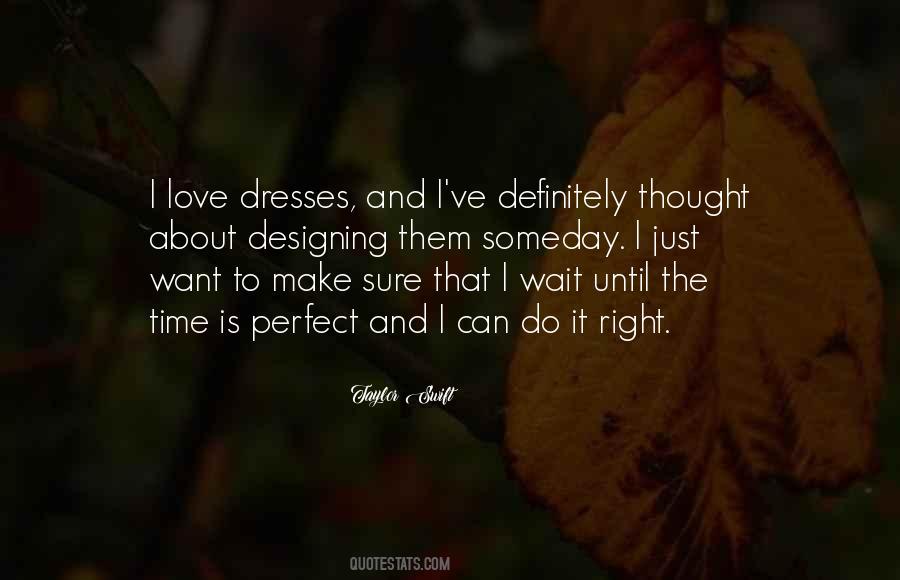 Quotes About Dresses #1055582
