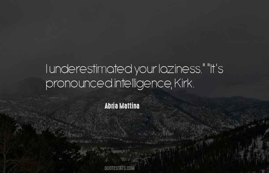 Pronounced Quotes #1358298