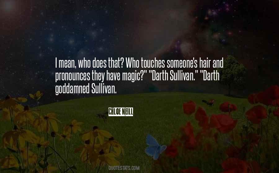 Pronounces Quotes #371074 Pronounces Quotes #371074