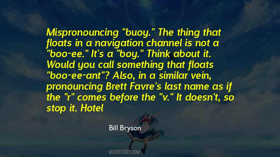 Pronouncing Quotes #593618
